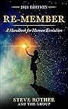 Re-member: A Handbook for Human Evolution 2021 Edition