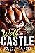 Wolf Castle (Sinful Wolf Pack Romances)