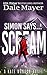 Simon Says… Scream by Dale Mayer Simon Says… Scream by Dale Mayer