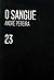 O sangue (O Filme da Minha ...