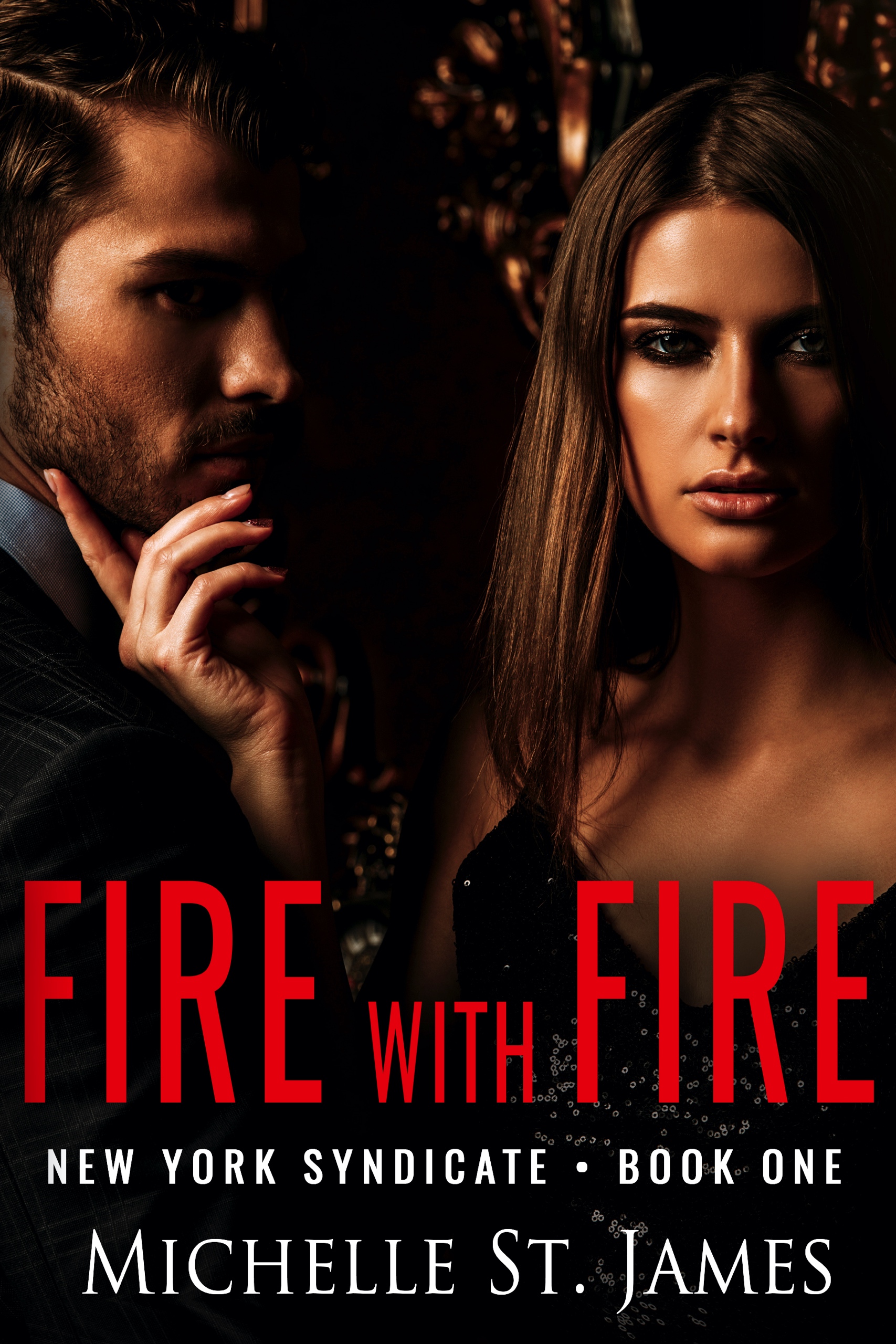Fire with Fire (New York Syndicate #1)