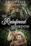 The Rainforest Rendezvous