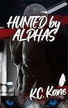 Hunted by Alphas:...