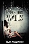 Paper-Thin Walls