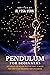 Pendulum for Beginners: The...