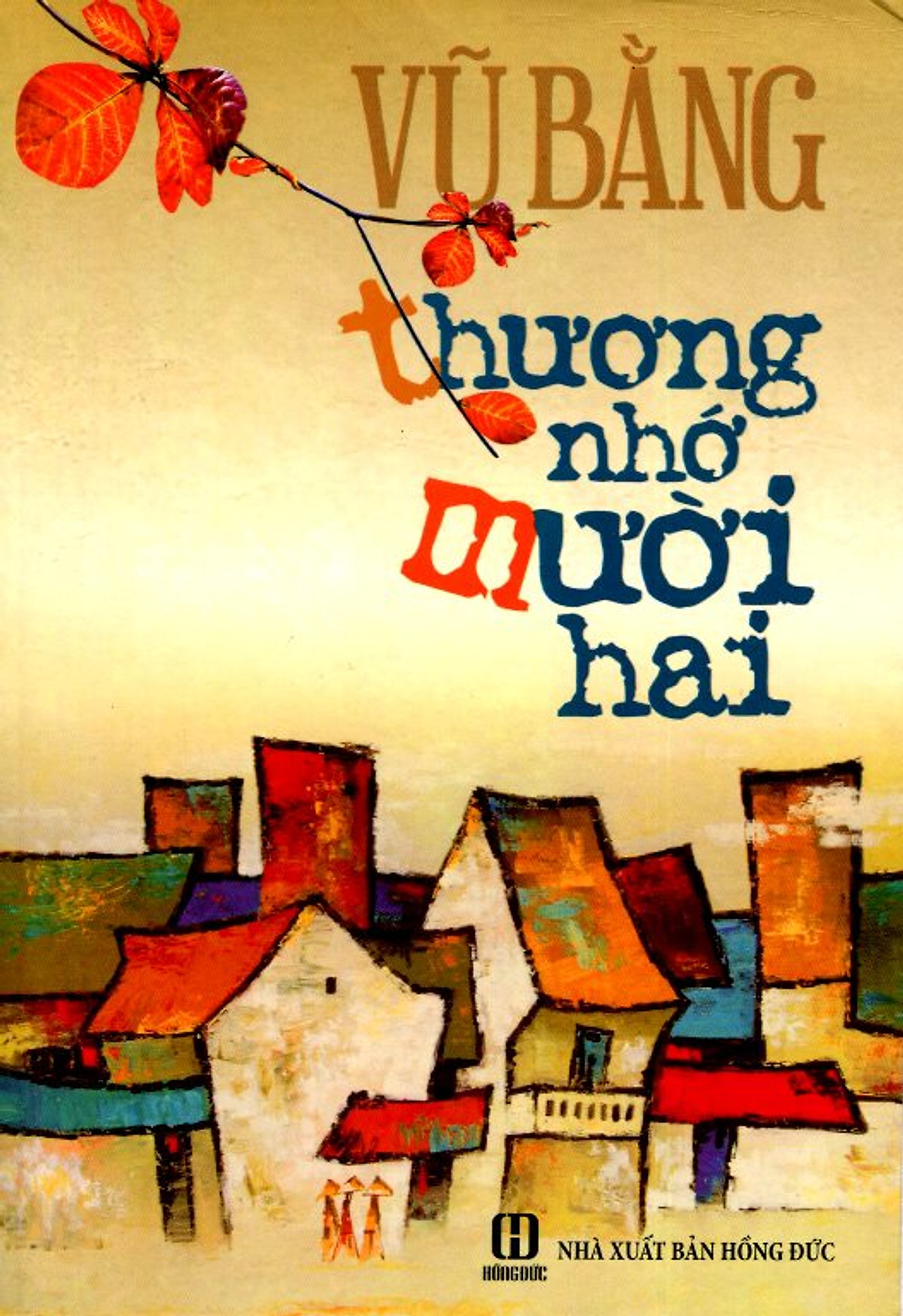 Thương Nhớ Mười Hai (Paperback)