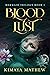Blood Lust (The Mermaid Tri...