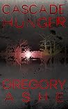 Cascade Hunger