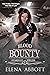 Blood Bounty: Stardust Fields Book 1