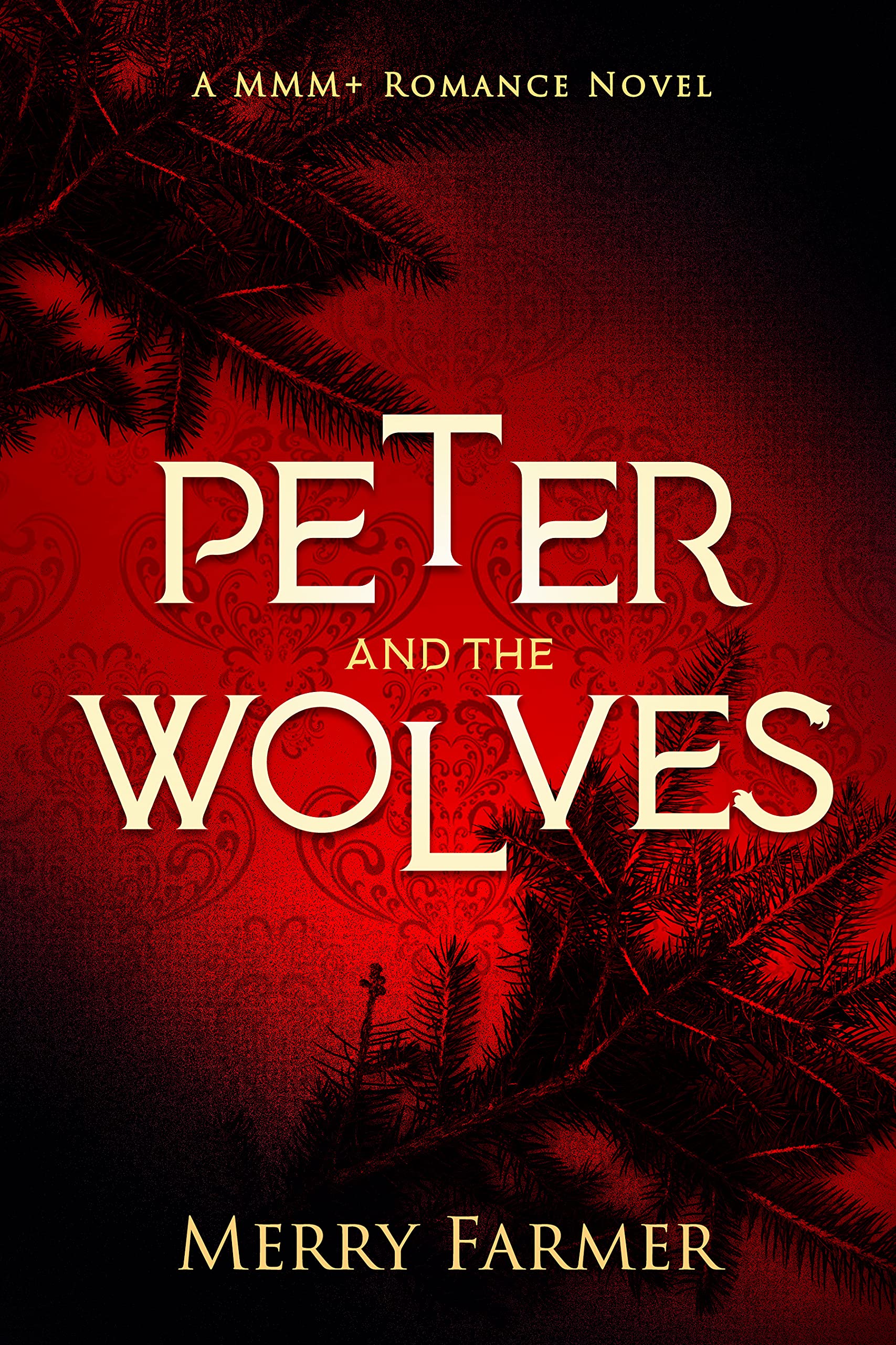 Peter and the Wolves (Peter and the Wolves #1)