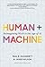 Human + machine : reimagini...