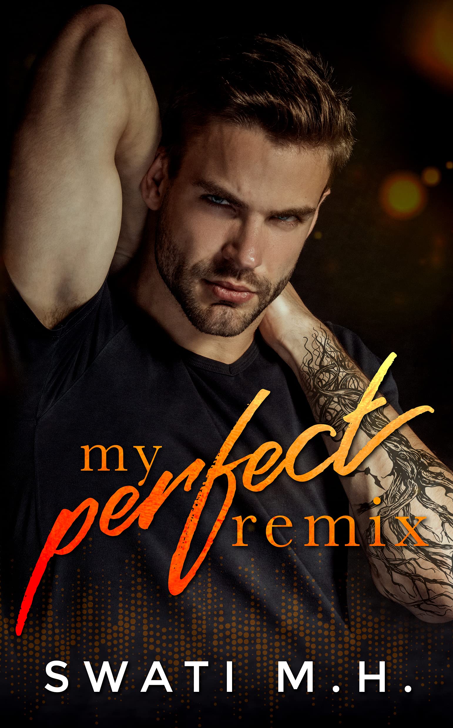 My Perfect Remix (Kindle Edition)