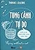 Tung cánh tự do  by Thomas J. DeLong