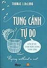 Tung cánh tự do :...