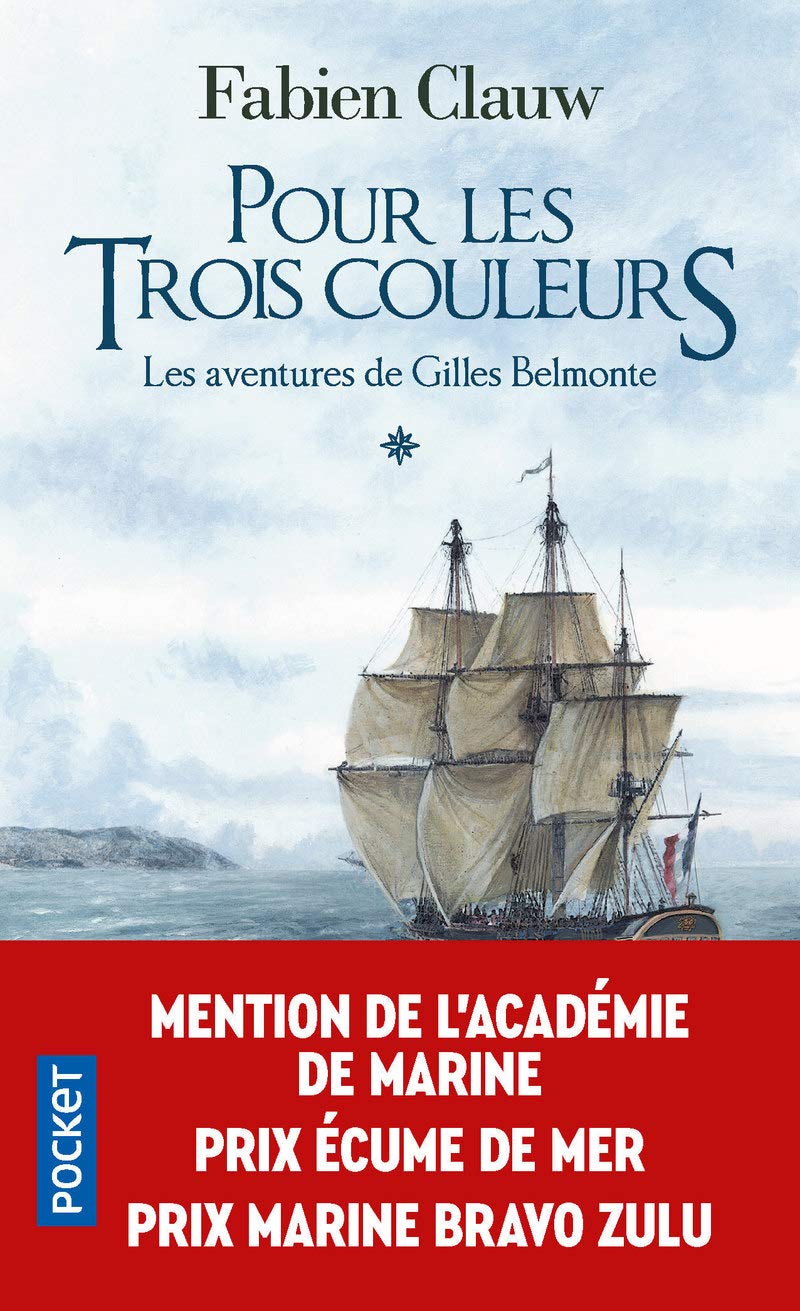 Les Aventures de Gilles Belmonte - tome 1 Pour les trois couleurs (Pocket Book)