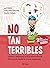 No tan terribles by Adí Nativ
