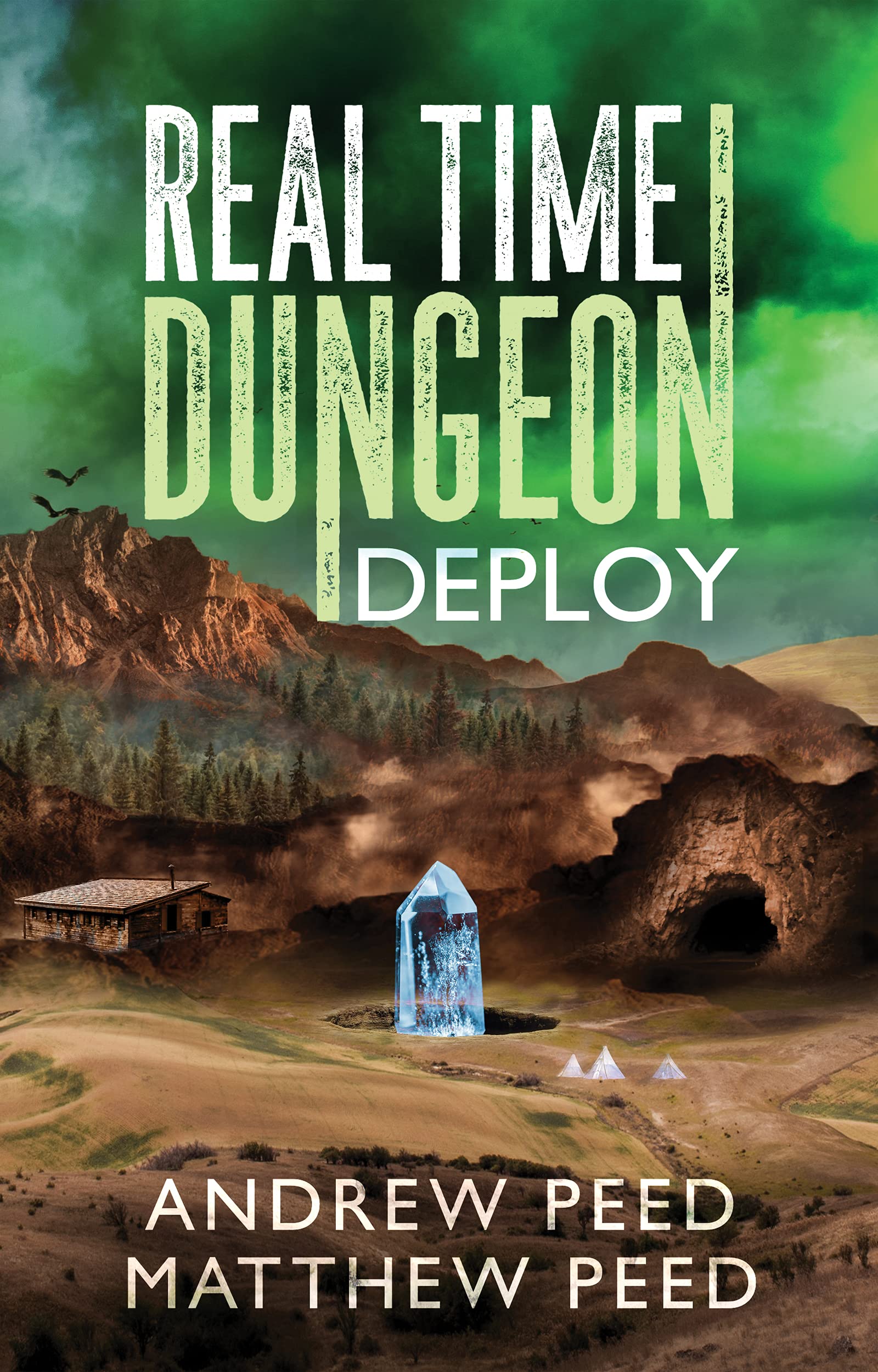 Deploy (Real Time Dungeon #1)