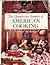 Chamberlain Sampler of American Cooking by Narcissa Chamberlain