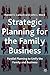 Strategic Planning for the Family Business by Randel S. Carlock