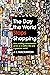 The Day the World Stops Shopping: How ending consumerism gives us a better life and a greener world