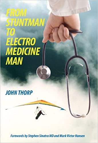 From Stuntman To Electro Medicine Man (Hardcover)