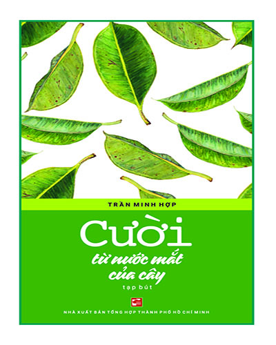 Cười từ nước mắt của cây-Tạp bút (Unknown Binding)