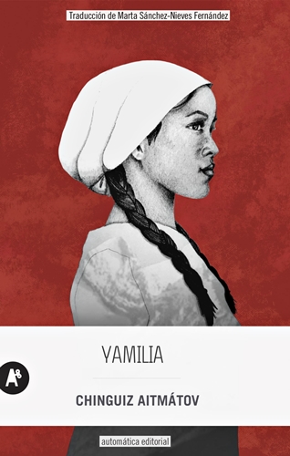 Portada de Yamilia, de Chingiz Aitmatov