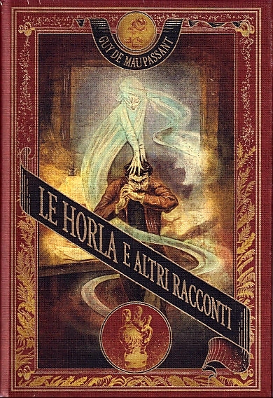 Le Horla e altri racconti (Hardcover)