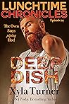 Deep Dish by Xyla Turner