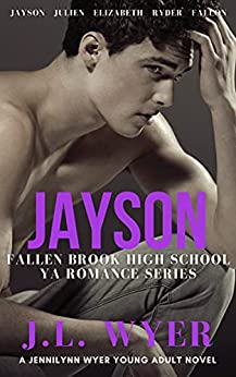 Jayson (Fallen Brook High School #1)