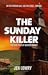 The Sunday Killer by Jen Lowry