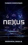 Nexus by Tyrean Martinson