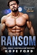 Ransom (Whiskey Run: Heroes, #1)