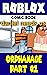 Roblox : ORPHANAGE (Part 1)...