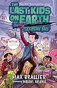 The Last Kids on Earth and the Doomsday Race (The Last Kids on Earth #7)