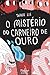 O mistério do carneiro de ouro