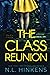 The Class Reunion: A psychological suspense thriller (Payback Pasts Collection - Standalone Thrillers)