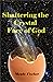 Shattering the Crystal Face of God