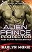 Alien Prince Protector (Space Marine Hospital #3)