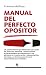 Manual del perfecto opositor