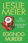 Death by Eggnog (Hayley Powell Food and Cocktails Mystery #8.5)