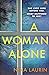 A Woman Alone