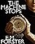 The Machine Stops