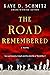 The Road Remembered