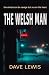 The Welsh Man