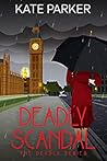 Deadly Scandal by Kate   Parker