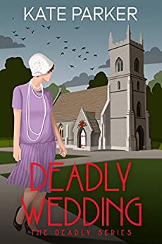 Deadly Wedding (Deadly, #2)