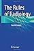 The Rules of Radiology