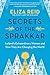 Secrets of the Sprakkar: Ic...