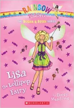 Lisa the Lollipop Fairy Rainbow Magic (Paperback)